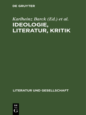 cover image of Ideologie, Literatur, Kritik